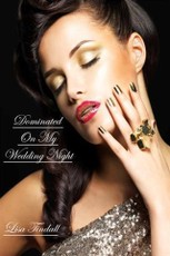 Dominated On My Wedding Night