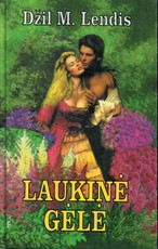 Laukinė gėlė (1997)