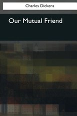 Our Mutual Friend