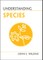 Understanding Species