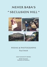 Meher Baba's Seclusion Hill