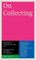 On Collecting