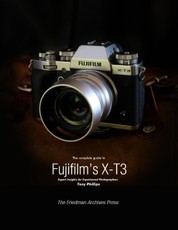 The Complete Guide to Fujifilm's X-T3