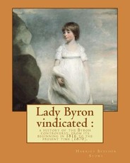 Lady Byron vindicated