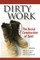 Dirty Work