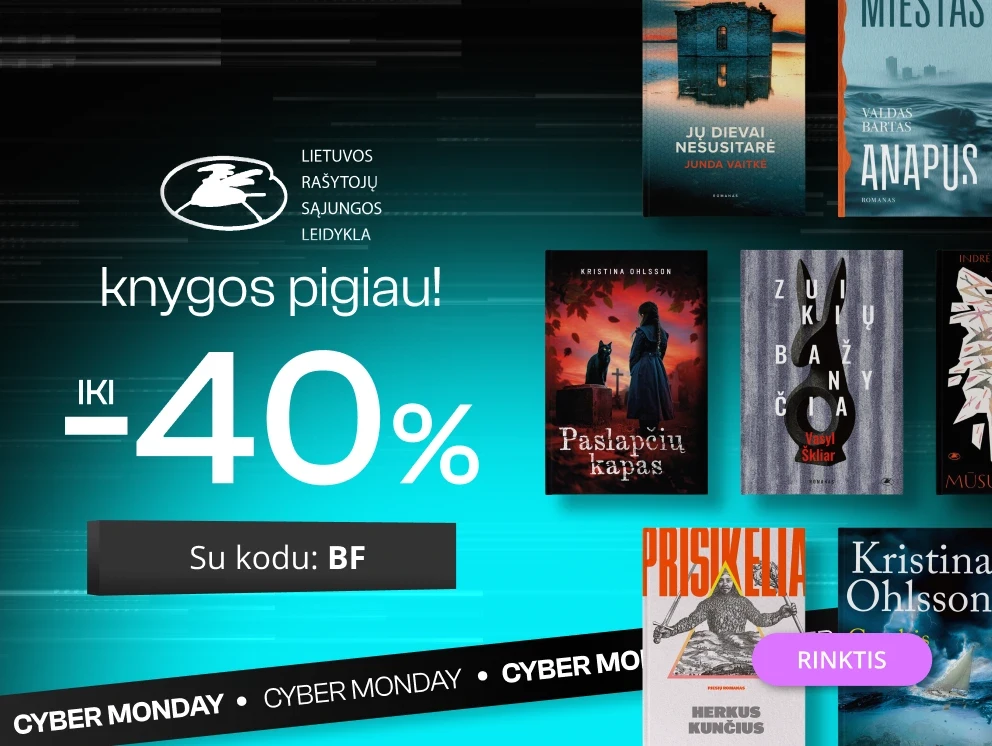 Leidyklos LIETUVOS RAŠYTOJŲ SĄJUNGA knygoms iki -40% extra nuolaidos!