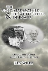The Gold Star Mother and the White Cliffs of Dover