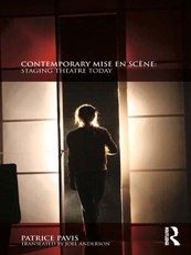 Pavis, P: Contemporary Mise en Scène
