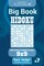 Sudoku Big Book Hidoku - 500 Hard to Master Puzzles 9x9 (Volume 7)