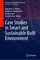 Case Studies in Smart and Sustainable Built Environment
