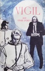 Vigil and Other Stories