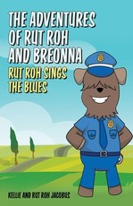 The Adventures of Rut Roh and Breonna