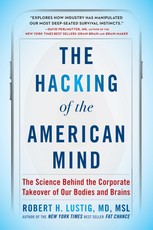 The Hacking of the American Mind