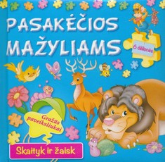 Pasakėčios mažyliams. 6 dėlionės