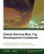Oracle Service Bus 11g Development Cookbook