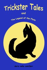 Trickster Tales and the Legend of the Flute