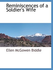Reminiscences of a Soldier's Wife