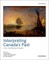 Interpreting Canadas Past 6th Edition