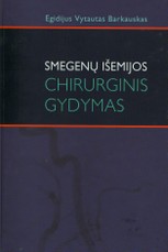 Smegenų išemijos chirurginis gydymas