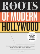 The Roots of Modern Hollywood