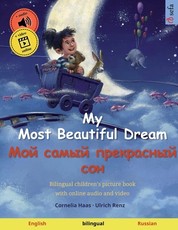 My Most Beautiful Dream - Мой самый прекрасный сон (English - Russian)