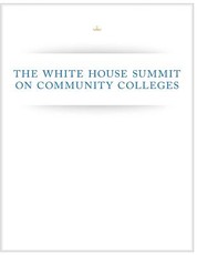 The White House Summit on Community Colleges