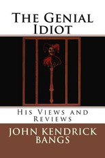 The Genial Idiot
