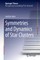 Symmetries and Dynamics of Star Clusters