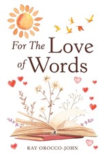 For The Love of Words