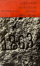 Lietuvos sukilėlių kovos 1863–1864 m.