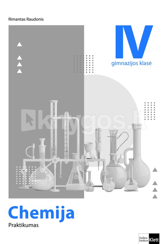 Chemija. Praktikumas (IV gimnazijos) 12 klasei