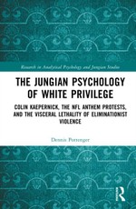 The Jungian Psychology of White Privilege