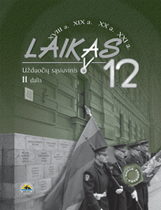 Laikas 12. Užduočių sąsiuvinis 12 klasei, 2 dalis