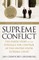 Supreme Conflict
