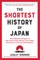 The Shortest History of Japan
