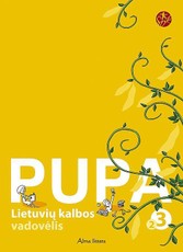 Pupa. Lietuvių kalba. 2-oji knyga III klasei (serija „Šok“)