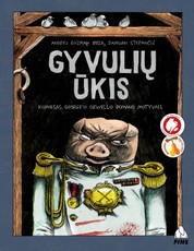 Gyvulių ūkis. Komiksas George‘o Orwello romano motyvais