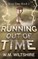 Running Out of Time