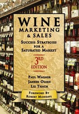 Wine Marketing and Sales, Third Edition
