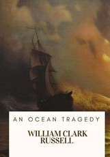 An Ocean Tragedy