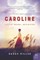 Caroline