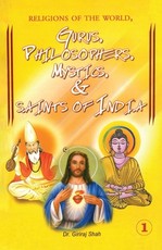Religions Of The World Gurus, Philosophers, Mystics & Saints Of India