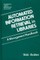 Automated Information Retrieval in Libraries