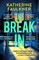 The Break-In
