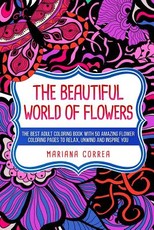 THE BEAUTIFUL WORLD Of FLOWERS
