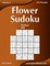 Flower Sudoku - Medium - Volume 3 - 276 Logic Puzzles