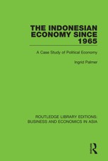 The Indonesian Economy Since 1965