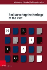 Rediscovering the Heritage of the Past