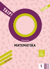 Matematika. Užrašai 3 klasei, 3 dalis. Serija TAIP!