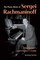 The Piano Music of Sergei Rachmaninoff